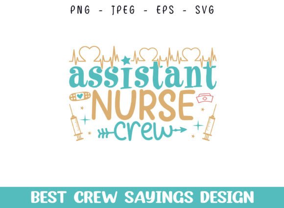 Assistant Nurse Crew Saying Designs Review