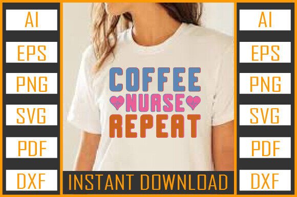 Coffee Nurse Repeat PNG Design: A Designer’s Review